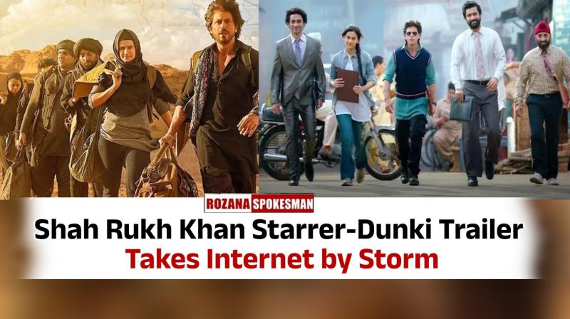 Shah Rukh Khan's Dunki Trailer News