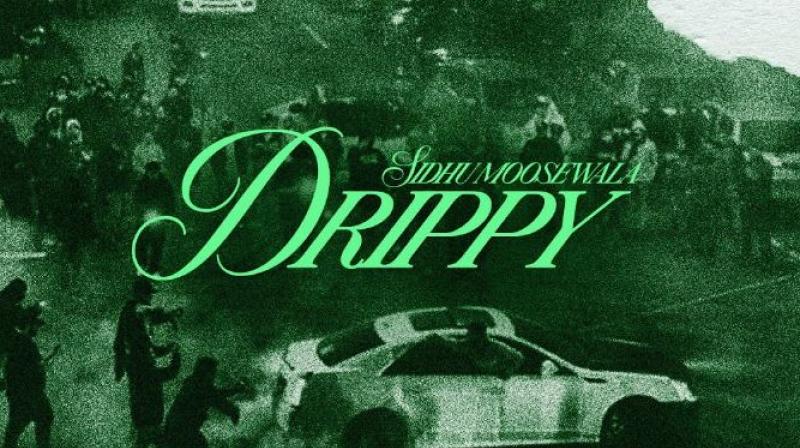 Sidhu Moose Wala Latest Punjabi Song Drippy Release Moosewala News Sidhu Moose Wala Latest Punjabi Song Drippy Release Moosewala News