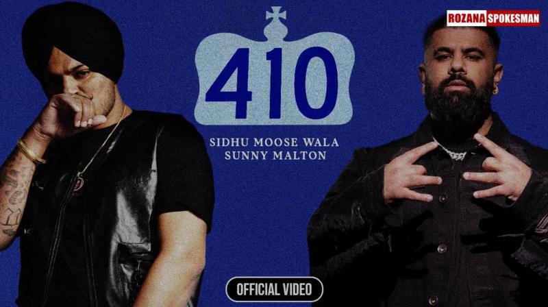 Sidhu Moosewala New Song 410 Ft. Sunny Malton OUT Now