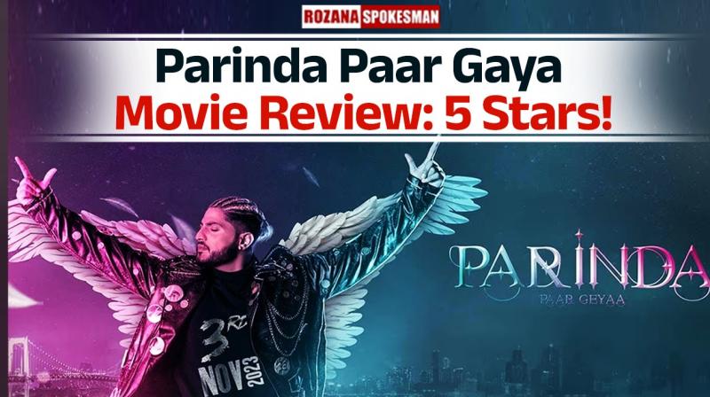 Parinda Paar Gaya Movie Review