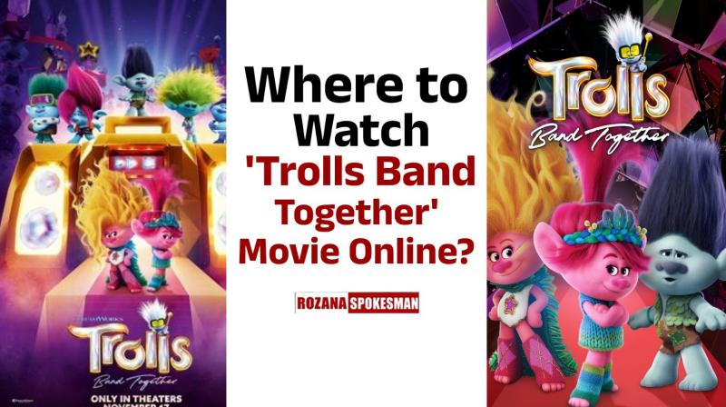 'Trolls Band Together' Movie OTT Release Update