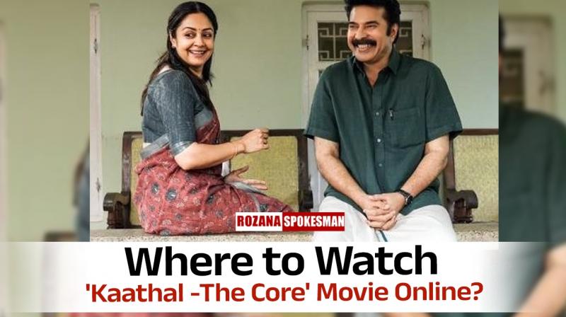 'Kaathal -The Core' Movie OTT Release Update