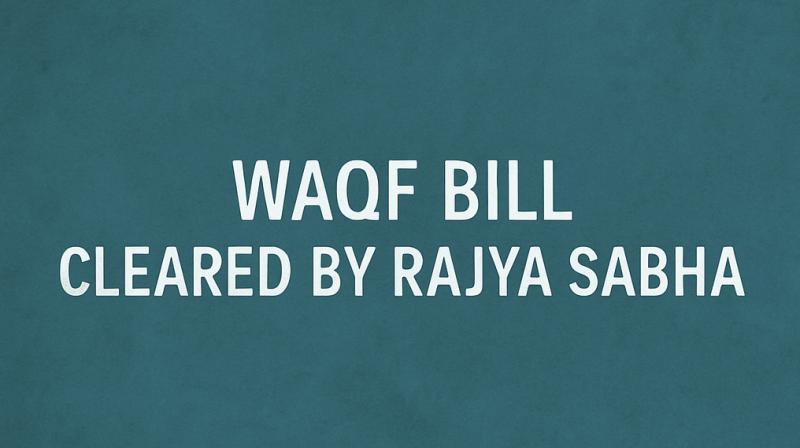Rajya Sabha Passes Waqf Bill 2025 Amid Heated Debate Rajya Sabha Passes Waqf Bill 2025 Amid Heated Debate