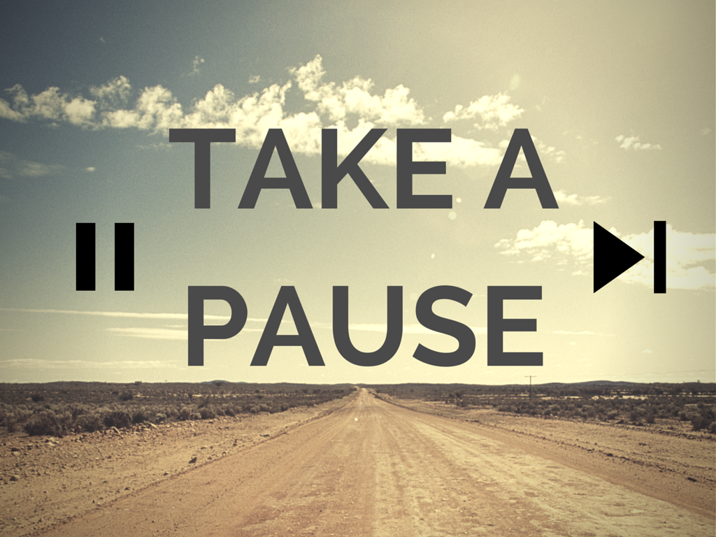 This life you need. Take a Pause. Take(s). Lets have a Pause. Take a Pause of Instagram.