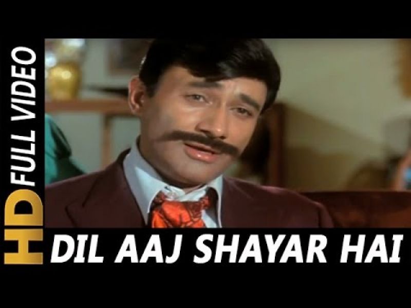 Dil Aaj Shayar Hai