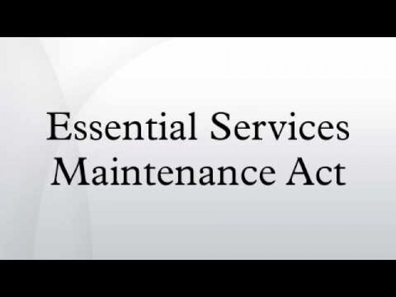 Essential Services Maintenance Act