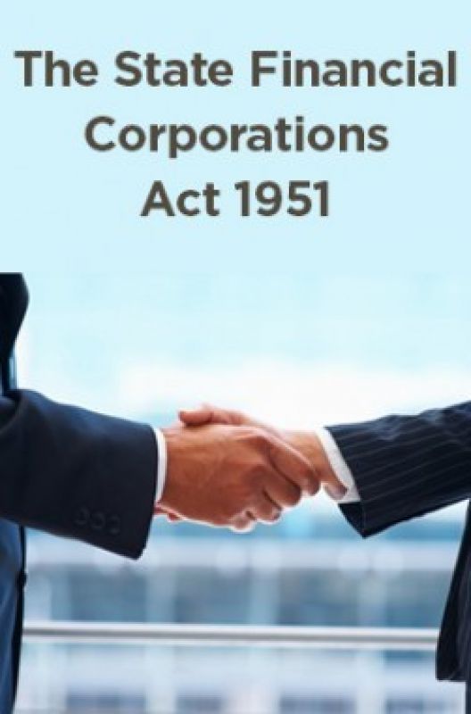 State Financial Corporations Act, 1951
