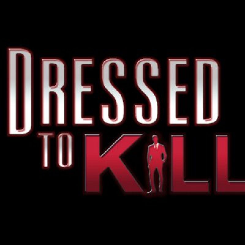 Dressed to Kill